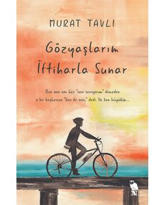 Gözyaşlarım İftiharla Sunar