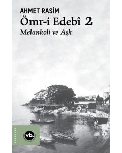 Ömr-i Edebî - 2