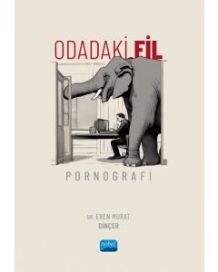 Odadaki Fil - Pornografi