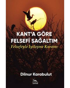 Kant’a Göre Felsefi Sağaltım