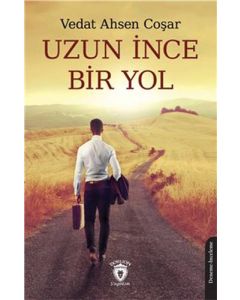 Uzun İnce Bir Yol