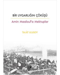 Bir Uygarlığın Çöküşü