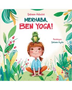Merhaba, Ben Yoga !