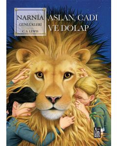 Narnia Günlükleri- Aslan, Cadı ve Dolap