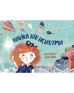 Harika Bir Uçurtma