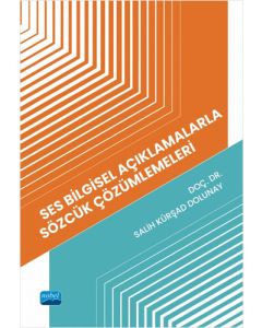 Ses Bilgisel Açıklamalarla Sözcük Çözümlemeleri