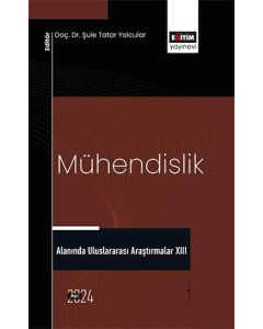 Mühendislik Alanında Uluslararası Araştırmalar 13