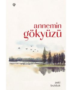 Annemin Gökyüzü