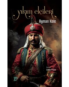 Yıkım Elçileri
