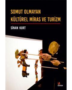 Somut Olmayan Kültürel Miras ve Turizm