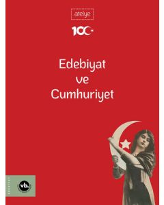 Edebiyat ve Cumhuriyet