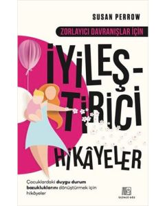 Zorlayıcı Davranışlar İçin İyileştirici Hikayeler