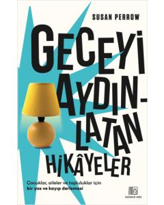 Geceyi Aydınlatan Hikayeler