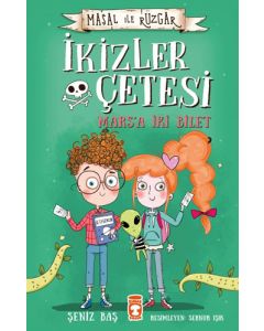 Masal İle Rüzgar - İkizler Çetesi Marsa İki Bilet