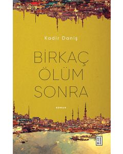 Birkaç Ölüm Sonra