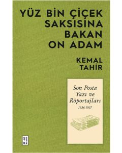Yüz Bin Çiçek Saksısına Bakan On Adam