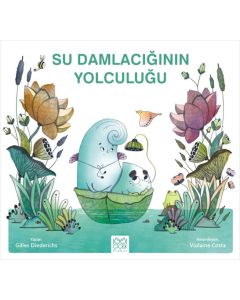 Su Damlacığının Yolculuğu