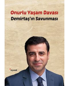 Onurlu Yaşam Davası