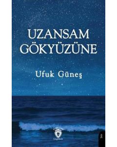 Uzansam Gökyüzüne