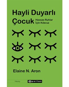 Hayli Duyarlı Çocuk