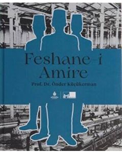 Feshane-i Amire (Ciltli)