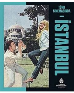 Türk Sinemasında İstanbul (Ciltli)