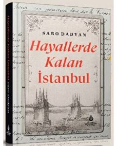 Hayallerde Kalan İstanbul
