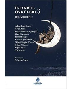  İstanbul Öyküleri 3 - Bilimkurgu (Ciltli)