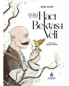 Dört Kapı Hacı Bektaş-ı Veli