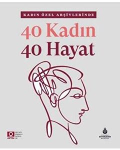 40 Kadın 40 Hayat