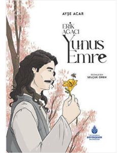 Erik Ağacı - Yunus Emre (Ciltli)