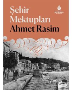 Şehir Mektupları (Ciltli)