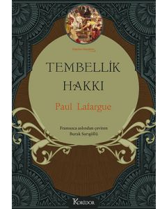 Tembellik Hakkı (Bez Ciltli)