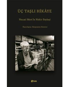 Üç Taşlı Hikaye