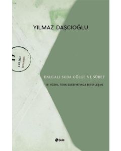 Dalgalı Suda Gölge ve Suret