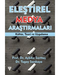 Eleştirel Medya Araştırmaları