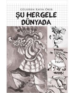 Şu Hergele Dünyada