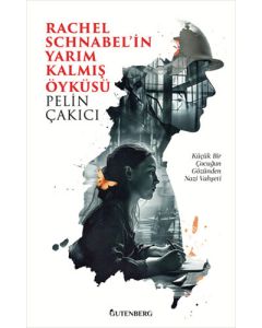 Rachel Schnabel'in Yarım Kalmış Öyküsü