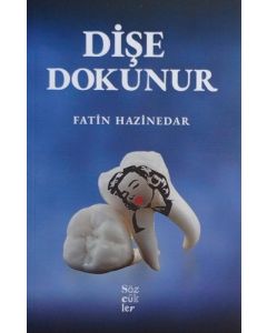 Dişe Dokunur