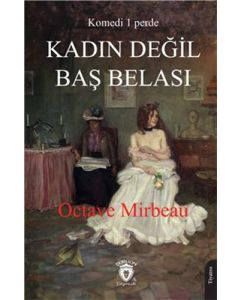 Kadın Değil Baş Belası