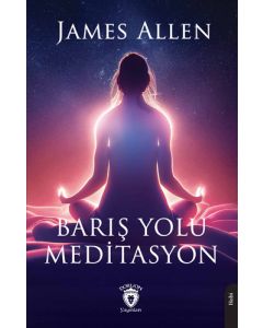 Barış Yolu Meditasyon