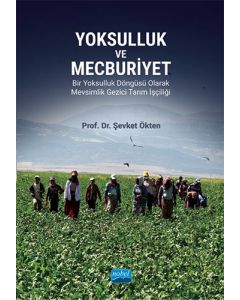 Yoksulluk ve Mecburiyet