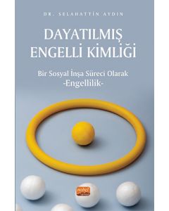 Dayatılmış Engelli Kimliği