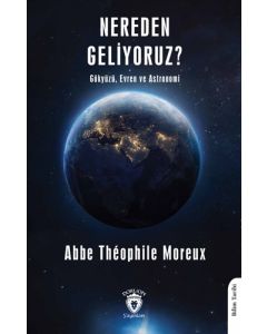 Nereden Geliyoruz? 
