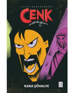 Cenk Hikâyeleri - Kara Şövalye