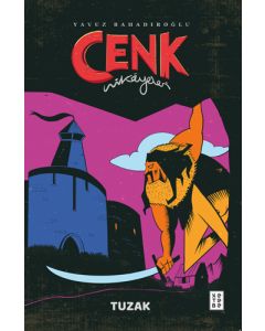 Cenk Hikâyeleri - Tuzak