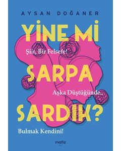 Yine mi Sarpa Sardık?