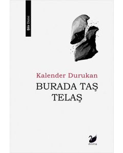 Burada Taş Telaş