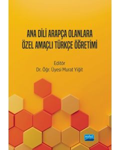 Ana Dili Arapça Olanlara Özel Amaçlı Türkçe Öğretimi