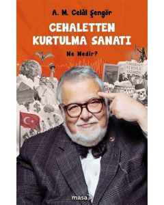 Cehaletten Kurtulma Sanatı